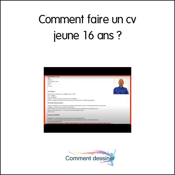 Comment faire un cv jeune 16 ans